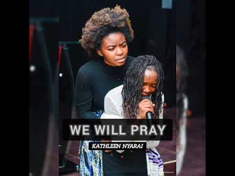 WE WILL PRAY | Chant and Pray