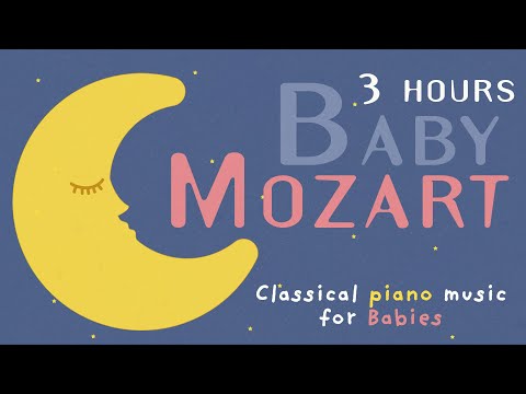 Classical Piano Music for Babies ❤️Baby Mozart ❤️Happy Songs