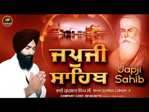 New Path 2024 Japji Sahib - Bhai Gurbaj Singh | ਜਪੁਜੀ ਸਾਹਿਬ | Japji Sahib | Waheguru Simran Gurbani