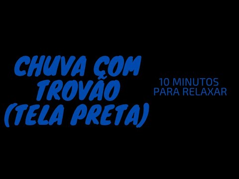 10 minutos de  chuva com trov&atilde;o