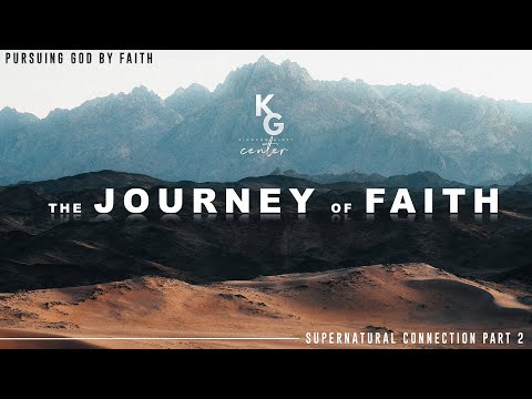 Supernatural Connection | Journey of Faith | Apostle Asa Graham | 11.27.23 | KINGDOM GLORY CENTER