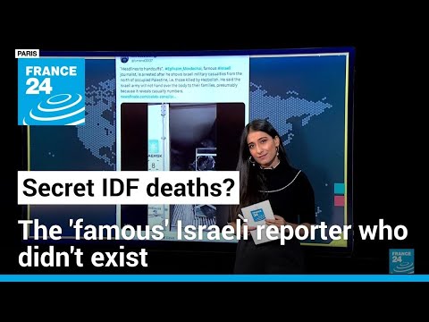 Israeli journalist 'arrested' for exposing secret army deaths doesn't exist &bull; FRANCE 24 English