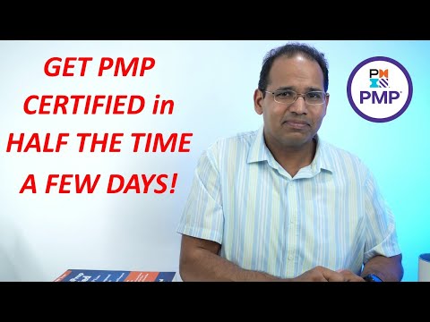 How get PMP Certified in Half the Time, A Few Days!