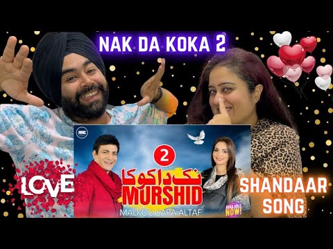 Preet Bani React on Nak Da Koka 2 Murshid | Malkoo ft Sara Altaf | Tappay Mahiye ll MASHALLAH 😍