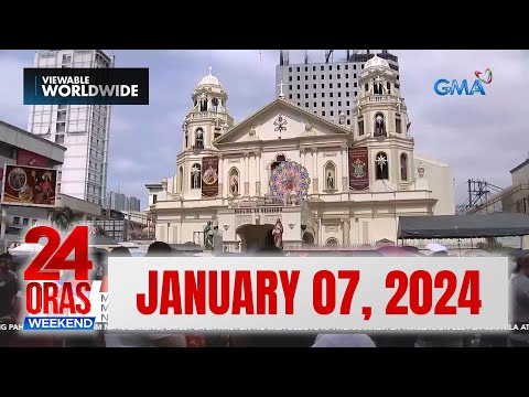 24 Oras Weekend Express: January 7, 2024 [HD]