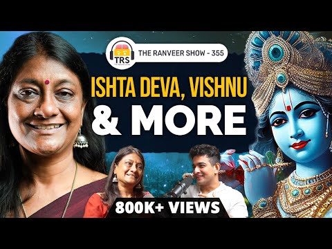 India&rsquo;s History Of Spiritualism: Anuradha Goyal On Ishta-Devata, Ancient Temples &amp; More | TRS 355