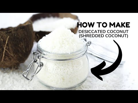 How To Make Desiccated Coconut (Dried Shredded Coconut)