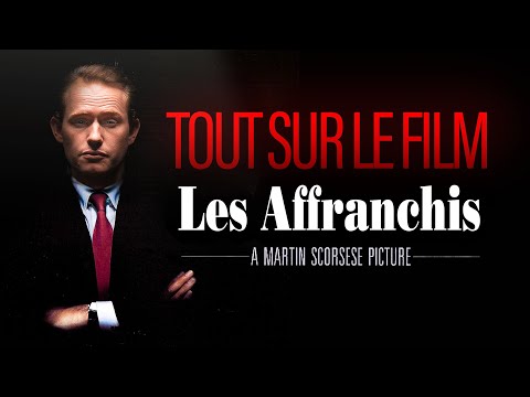 La V&Eacute;RITABLE HISTOIRE derri&egrave;re le film Les Affranchis