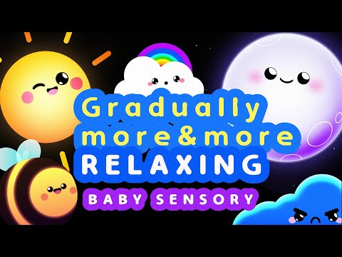 Baby Sensory -  Wind down and Relax - Calming Bedtime Video - Infant Visual Stimulation