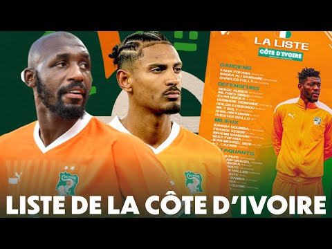 LISTE DE LA C&Ocirc;TE D'IVOIRE POUR LA CAN2023 SANS WILFRIED ZAHA