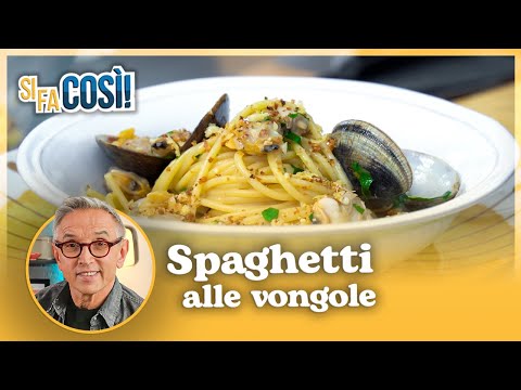 Spaghetti alle vongole - Si fa cos&igrave; | Chef BRUNO BARBIERI