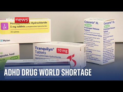 ADHD: Treatment drugs in worldwide shortage, as people with the condition struggle