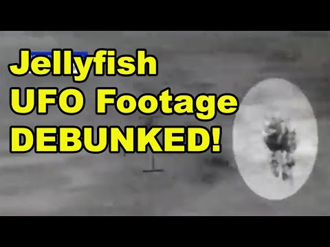 Jellyfish UFO Footage DEBUNKED!