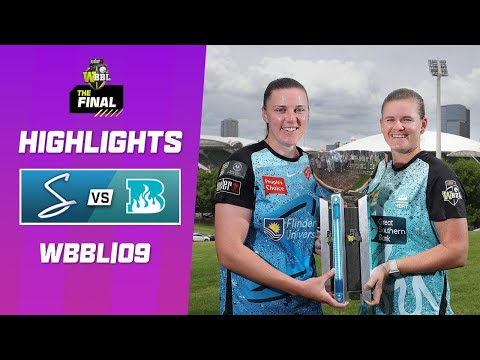 Adelaide Strikers v Brisbane Heat | Final | WBBL|09