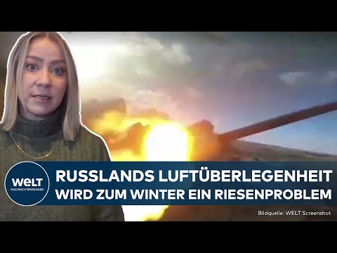 UKRAINE-KRIEG: Angriffe auf Infrastruktur - Russische Luft&uuml;berlegenheit ist erdr&uuml;ckend | WELT Thema