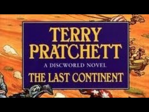 Terry Pratchett&rsquo;s. The Last Continent. (Full AudioBook)