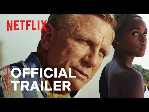 Glass Onion: A Knives Out Mystery | Official Trailer | Netflix