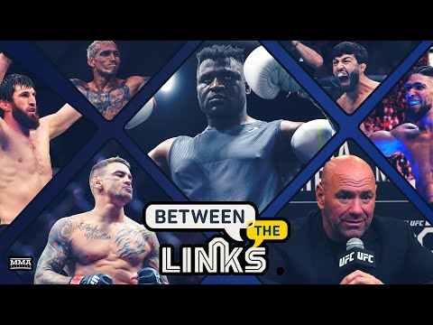 BTL | Francis Ngannou vs. Anthony Joshua, Dana White Fight Announcements, Jones vs. Aspinall