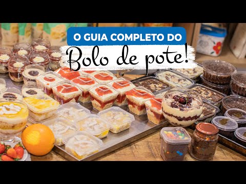 O GUIA COMPLETO DO BOLO DE POTE: Massas, recheios, geleias, comercializa&amp;ccedil;&amp;atilde;o e armazenamento!