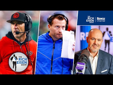 Rich Eisen: Who the 49ers Want to Face and Don&rsquo;t Want to Face in the Playoffs