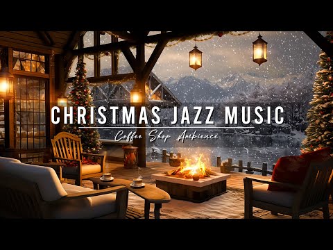 Christmas Porch Ambience 🎄 Relaxing Christmas Jazz Music with Snowfall &amp; Crackling Fireplace to Work