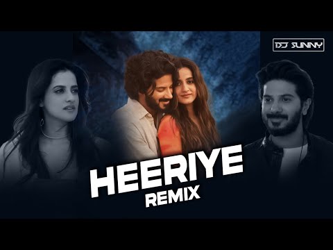 Heeriye - Remix | Dj Sunny | Arijit Singh &amp; Jasleen Royal Trending Song |  Aditya Sharma