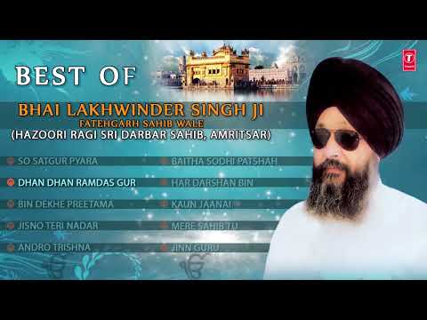 So Satgur Pyara Mere Naal Hai | Best of Bhai Lakhwinder Singh Ji | BHAI LAKHVINDER SINGH JI