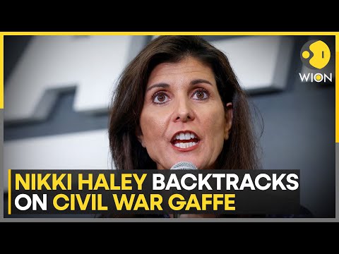 US: Nikki Haley admits civil war was 'about slavery' amidst criticism | World News | WION