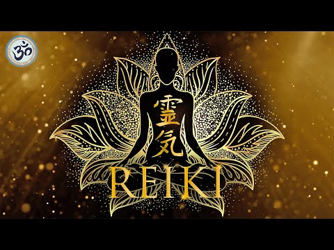 Reiki Music, Emotional &amp; Physical Healing Music, Natural Energy, Stress Relief, Meditation Music