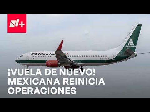 Mexicana de Aviaci&oacute;n reinicia vuelos en el AIFA - Despierta