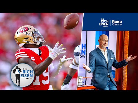 Rich Eisen on the Steamrolling 49ers and the Race for the NFC&rsquo;s 1-Seed | The Rich Eisen Show