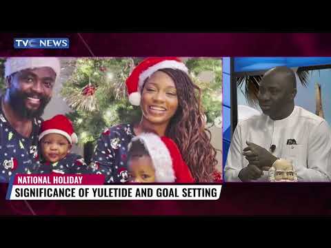 Analysis: Significance of Yuletide Season And Goal Setting