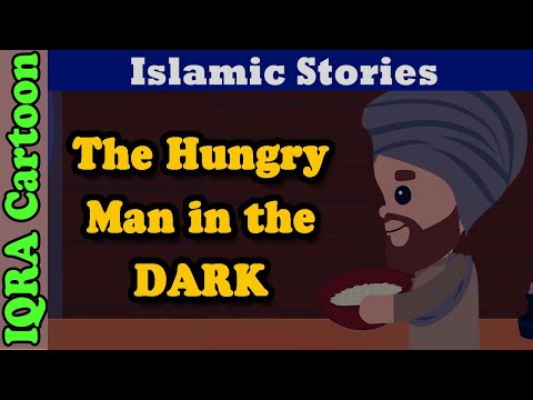 The Hungry Man in the Dark  | Islamic Stories | Hadith Stories | Sahaba Stories | Islamic Cartoon