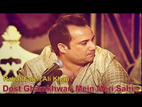 Dost Ghamkhwari Mein Meri Sahi | Rahat Fateh Ali Khan | Ghazal | Mirza Ghalib