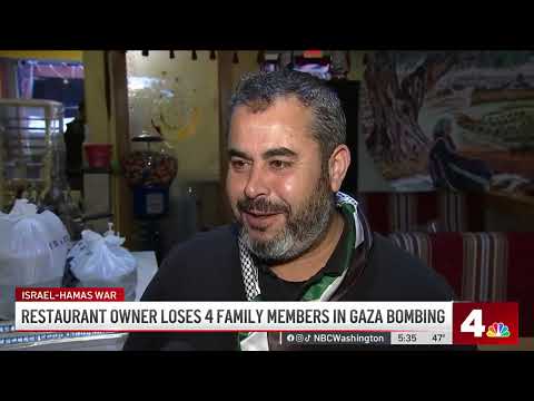 Falls Church restaurant owner lost 4 relatives in Gaza bombing | NBC4 Washington