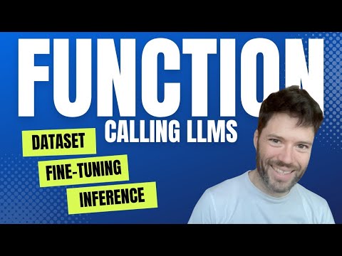 Function Calling Datasets, Training and Inference