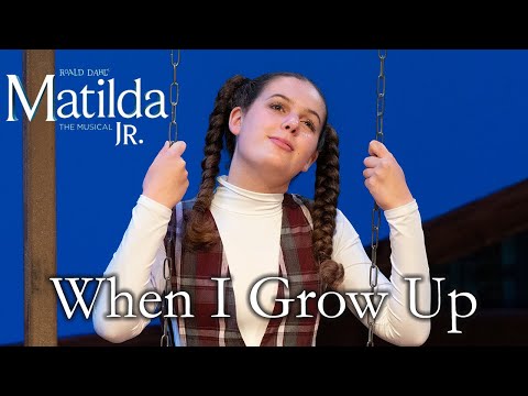 Matilda Jr | When I Grow Up | TKA Theatre Co