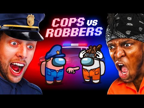 SIDEMEN AMONG US: COPS VS ROBBERS ROLES