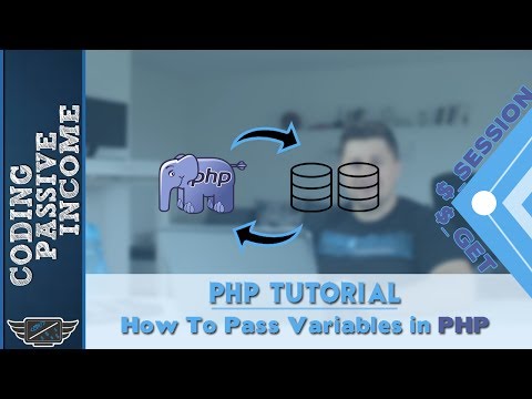 PHP Tutorial: How To Pass Variables In PHP Using Sessions And Get Method