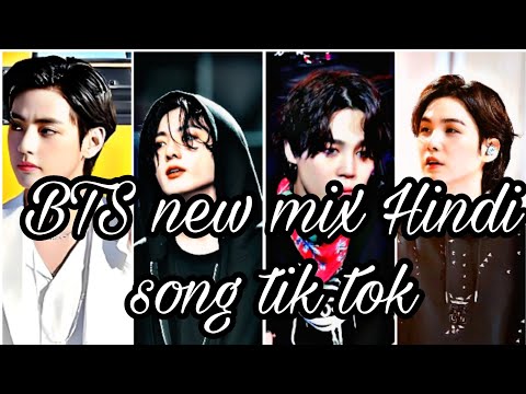 BTS new mix Hindi song tik tok video 