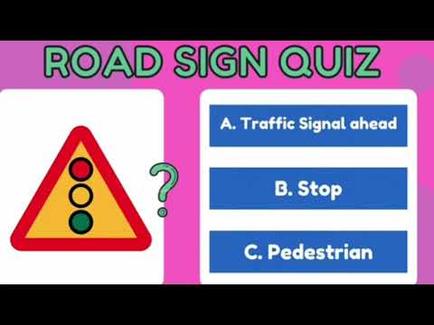 Road Sign Quiz - 2023 Quiz by Anne Vlogs 