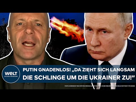 PUTINS KRIEG: &quot;Da zieht sich langsam die Schlinge um die Ukrainer zu&quot; Gnadenloser Kessel der Russen!