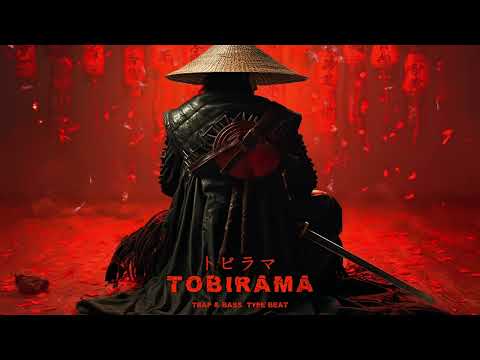 TOBIRAMA【トビラマ】~ 🏮 Trap &amp; Bass Japanese Type Beat 🏮 Trapanese Lofi Hip Hop Music Mix