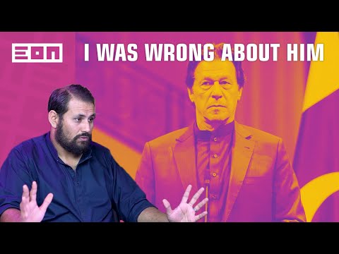 Why I Changed my Mind about Imran Khan | Eon Podcast