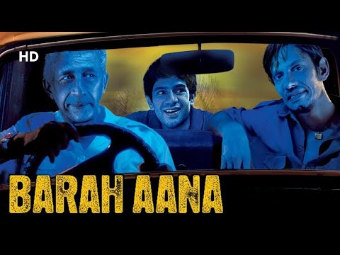 Barah Aana {HD} - Naseeruddin Shah - Vijay Raaz - Hindi Full Movie