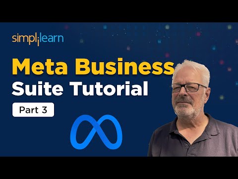 Meta Business Suite Tutorial Part 3 | Meta Business Suite For Beginners | Simplilearn