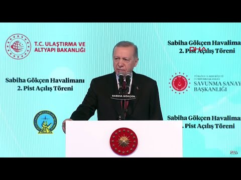 Cumhurbaşkanı Erdoğan, Sabiha G&ouml;k&ccedil;en Havalimanı 2'nci pist a&ccedil;ılışında konuştu