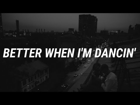 Meghan Trainor - Better When I'm Dancin' (Lyrics)