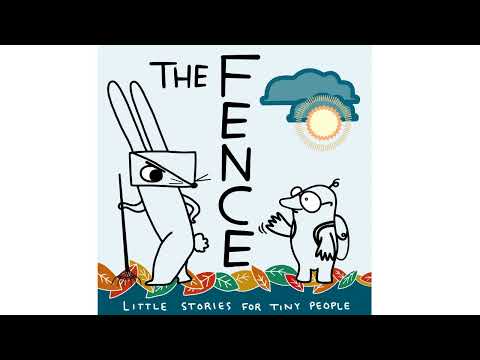 The Fence: A Hopeful Story for Kids