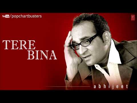 ☞ Chalne Lagi Hawayein Full Song - Tere Bina Album - Abhijeet Bhattacharya Hits